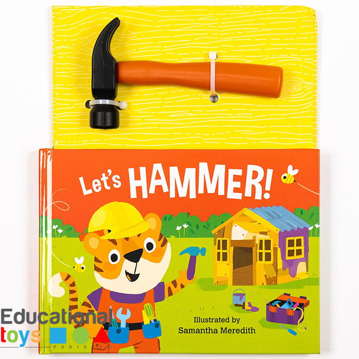 Let’s Hammer, Childrens Illustrated Interactive Story with Toy (Board Book)