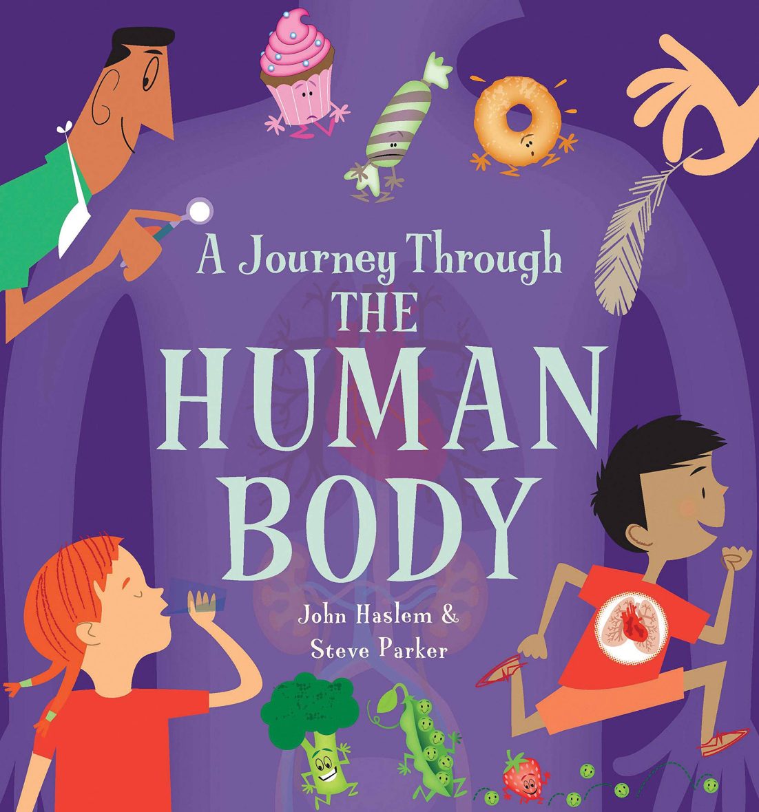 A Journey Through the Human Body (Hardcover)
