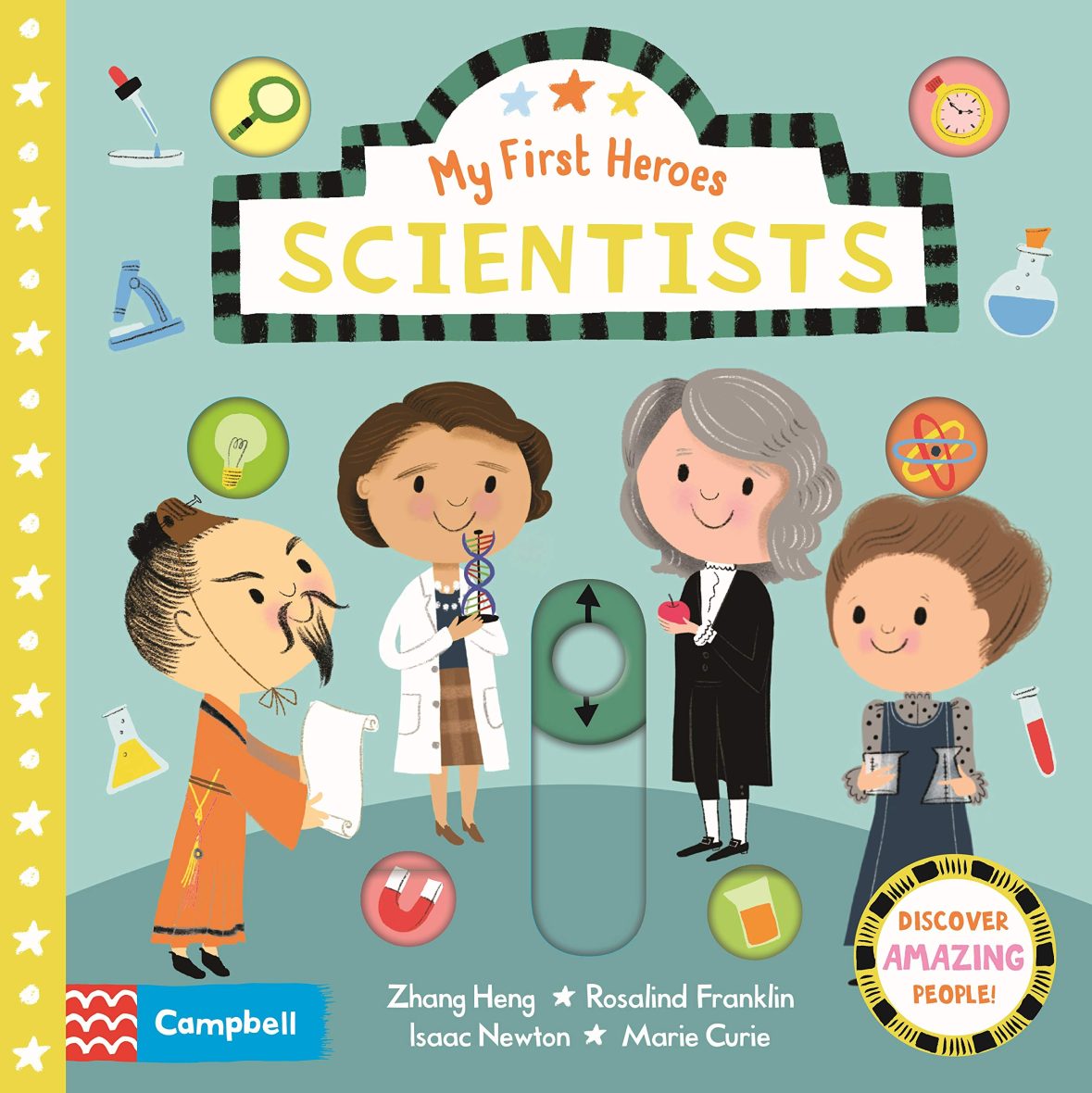 Scientist: My First Heroes (Interactive Board Book)