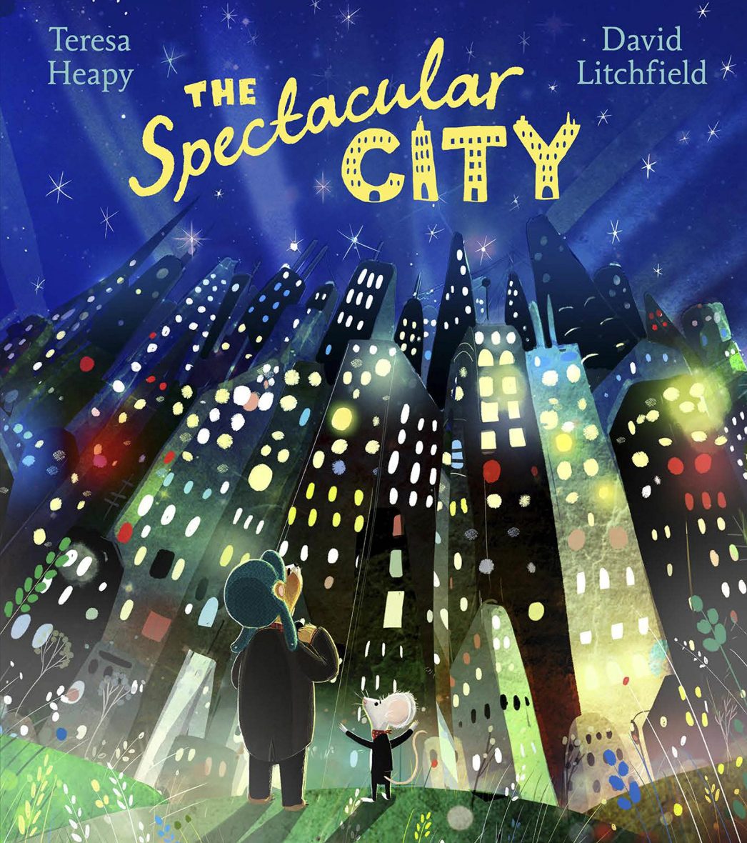 The Spectacular City (Picture Book)