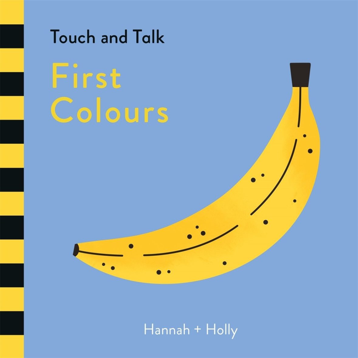 Touch and Talk: First Colours – Board Book